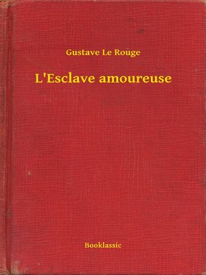cover image of L'Esclave amoureuse